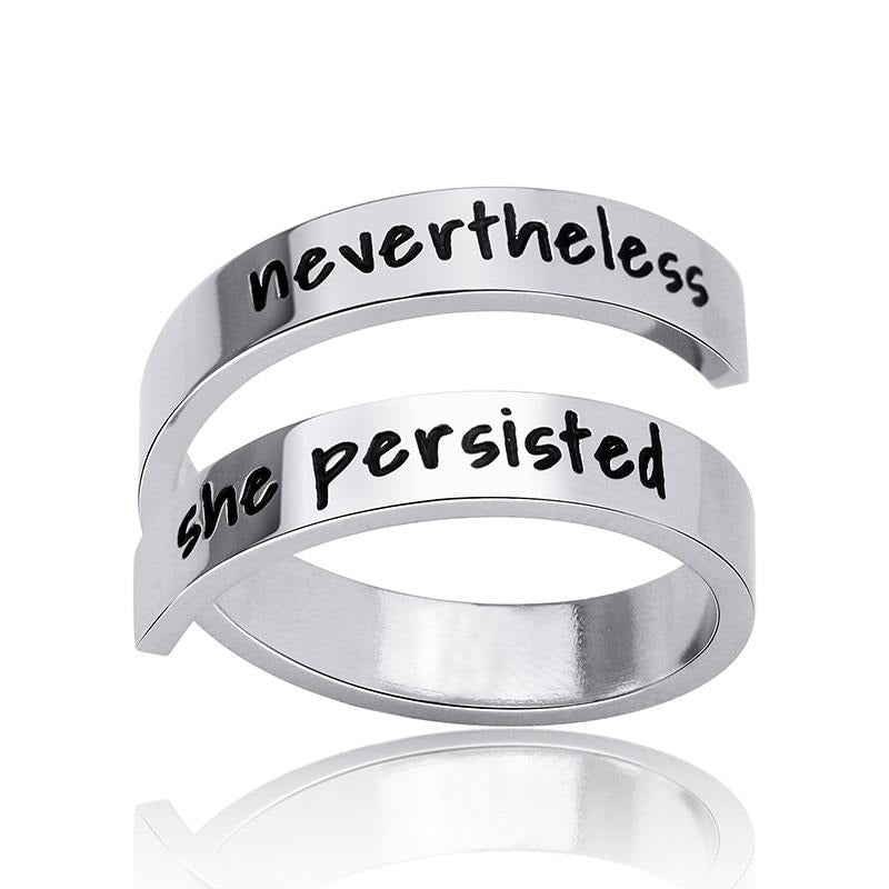 Nevertheless She Persisted Ring